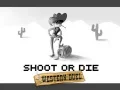 Hra Střílej nebo zemři: Západní duel