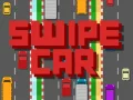 Hra Swipe Auto Hra Swipe Auto
