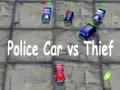 Hra Policajní auto vs Zloděj Hra Policajní auto vs Zloděj