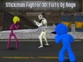 Hra Stickman Bojovník 3D: Pěst Hněvu