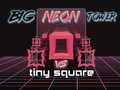 Hra Velká Neonová Věž vs Malý Čtverec