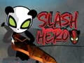 Hra Hrdina Slash