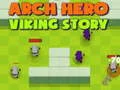 Hra Arch Hrdina: Vikingův příběh Hra Arch Hrdina: Vikingův příběh