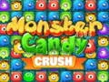 Hra Monstrum Candy Crush Hra Monstrum Candy Crush