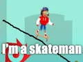 Hra Jsem skateboardista