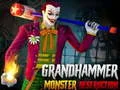 Hra Velký KLADIVO ZNIČENÍ MONSTER