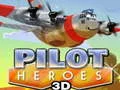Hra Piloťáci Hrdinové 3D Hra Piloťáci Hrdinové 3D