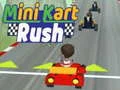 Hra Mini Kart Rush Hra Mini Kart Rush