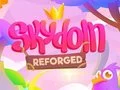 Hra Skydom: Znovu zhotovený Hra Skydom: Znovu zhotovený