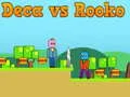 Hra Deca vs Rooko Hra Deca vs Rooko