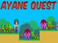 Hra Ayaneova Quest