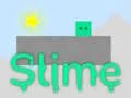 Hra Sliz Hra Sliz