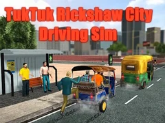 Hra Simulátor Řízení TukTuk Rickshaw ve Městě Hra Simulátor Řízení TukTuk Rickshaw ve Městě