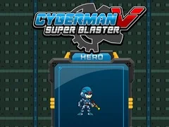 Hra Kyberčlověk proti Super Blasteru Hra Kyberčlověk proti Super Blasteru
