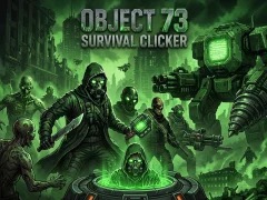 Hra Object 73: Survival Clicker