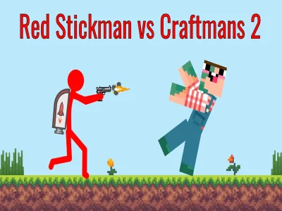 Hra Red Stickman vs Craftsman 2
