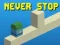 Hra Nikdy se nezastav
