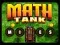 Hra Matematický Tank: L mined