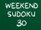 Hra Víkendové Sudoku 30