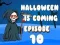 Hra Halloween se blíží Epizoda 10