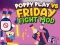 Hra Poppy Play vs Friday Fight Mod