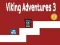 Hra Vikingové dobrodružství 3 Hra Vikingové dobrodružství 3