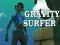 Hra Gravitační Surfer