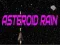 Hra Déšť asteroidů
