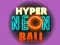 Hra Hyper Neon Míč