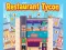 Hra Restaurace Tycoon
