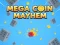 Hra Mega Coin Chaos
