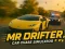 Hra Pan Drifter: Pronásledování simulátoru autem