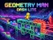 Hra Geometry Man Dash Lite