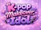 Hra K-pop Makeover Idol