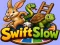 Hra Swift Slow