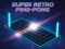 Hra Super retro ping pong