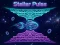Hra Stellar Pulse