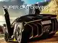 Hra Super Řízení Auta Hra Super Řízení Auta