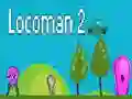 Hra Locoman 2 Hra Locoman 2