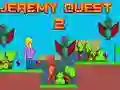 Hra Jeremy Quest 2