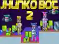 Hra Jhunko Bot 2 Hra Jhunko Bot 2