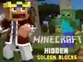 Hra Minecraft Skryté Zlaté Bloky Hra Minecraft Skryté Zlaté Bloky
