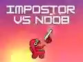 Hra Imposter vs Noob Hra Imposter vs Noob