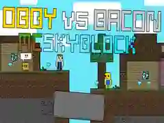 Hra Obby proti Bacona: MCSkyblock Hra Obby proti Bacona: MCSkyblock