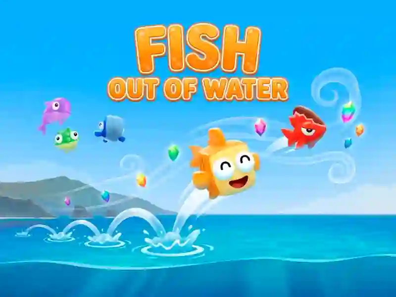 Hra Fish Out of Water!