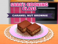 Hra Sarina kuchařská třída: Karamelový ořechový brownie