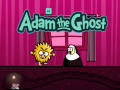 Hra Adam a Eva: Adam duch