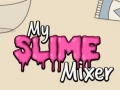 Hra Můj Mixér Slizu