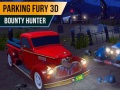 Hra Parkovací Rozhořčení 3D: Lovec Na Odměny