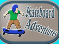 Hra Dobrodružství na skateboardu